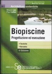 Biopiscine. Progettazione ed esecuzione. Tecniche, normativa. E-book