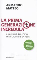 La prima generazione incredula. E-book