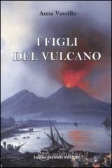 I figli del vulcano