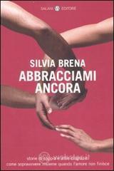 Abbracciami ancora