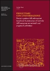 Progettare con linformazione. E-book