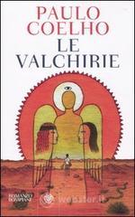 Le valchirie Le valchirie