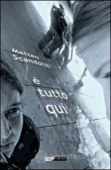 � tutto qui