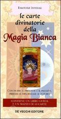 Le carte divinatorie della magia bianca. Con 40 carte e libro guida