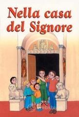 Nella casa del Signore