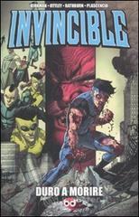 Duro a morire. Invincible vol.10