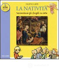 La nativit� (Filippo Lippi). Raccontano gli angeli in coro