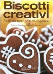prezzi e offerte Biscotti creativi. Facili da fare, belli da regalare su prezzi in promozione