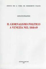 Il giornalismo politico a Venezia nel 1848-49