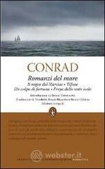 Romanzi del mare: Il negro del Narciso-Tifone-Un colpo di fortuna-Freya delle sette isole. Ediz. integrali. E-book