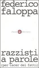 Razzisti a parole (per tacer dei fatti). E-book