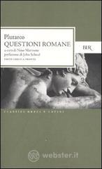 Questioni romane. Testo greco a fronte Questioni romane. Testo greco a fronte