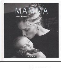 Mamma con amore