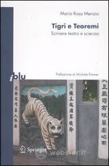 Tigri e teoremi. Scrivere teatro e scienza. E-book