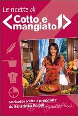 Le ricette di �Cotto e mangiato�