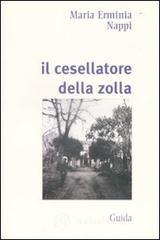Il cesellatore della zolla Il cesellatore della zolla