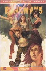 Fedelissimi. Runaways vol.3