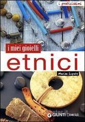 I miei gioielli etnici