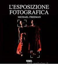 L' esposizione fotografica