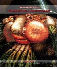 Gramaglie e frattaglie