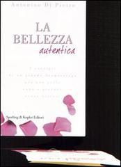La bellezza autentica La bellezza autentica
