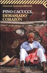 Demasiado corazon