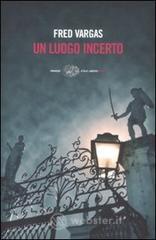 Un luogo incerto. E-book