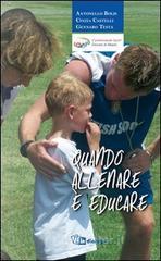 Quando allenare � educare