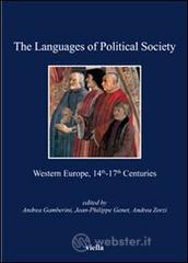 The languages of political society. Western Europe, 14th-17th centuries