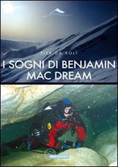 I sogni di Benjamin Mac Dream