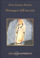 Messaggeri dell'oscurit�