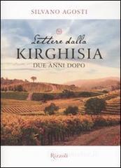Lettere dalla Kirghisia due anni dopo