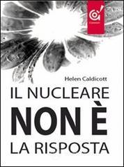 Il nucleare non � la risposta