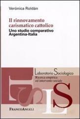 Il rinnovamento carismatico cattolico. Uno studio comparativo Argentina-Italia. E-book