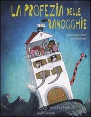 La profezia delle ranocchie