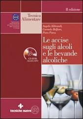 Le accise sugli alcoli e le bevande alcoliche. Con CD-ROM