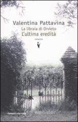 La libraia di Orvieto. L'ultima eredità La libraia di Orvieto. L'ultima eredità