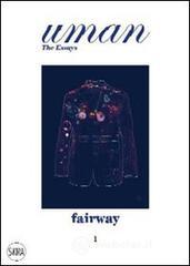 Uman. The Essays vol.1