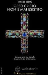 Ges� Cristo non � mai esistito