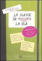 La classe fa ancora la ola. E-book