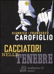 Cacciatori nelle tenebre Cacciatori nelle tenebre