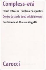 Compless-et�. Dentro le storie degli adulti giovani