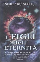 I figli dell'eternit�