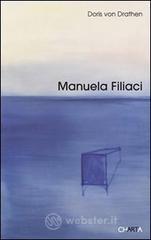 Manuela Filiaci. Ediz. multilingue Manuela Filiaci. Ediz. multilingue