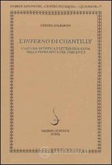 L' Inferno di Chantilly. Cultura artistica e letteraria a Pisa nella prima metà del Trecento L' Inferno di Chantilly. Cultura artistica e letteraria a Pisa nella prima metà del Trecento
