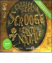 Scrooge. Il canto di Natale. Audiolibro. 2 CD Audio formato MP3 Scrooge. Il canto di Natale. Audiolibro. 2 CD Audio formato MP3