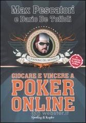 Giocare e vincere con il poker on-line