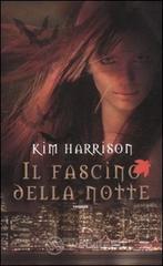 Il fascino della notte Il fascino della notte
