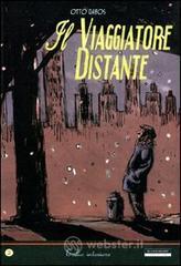 Il viaggiatore distante vol.2