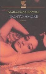 Troppo amore Troppo amore